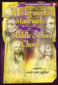 Masterworks and Madrigals for Middle School Choirs Mixed Voices Choral Score cover Thumbnail